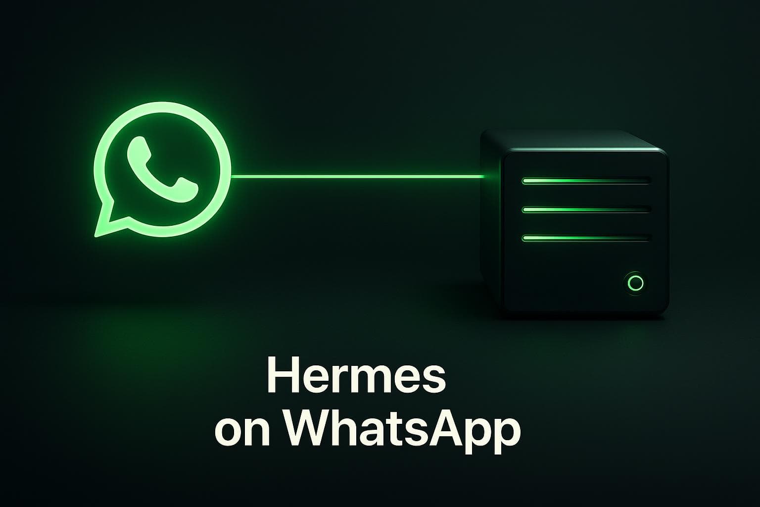 Scena scura con il logo verde del fumetto di WhatsApp collegato a un nodo server luminoso, con il testo in grassetto 'Hermes on WhatsApp'