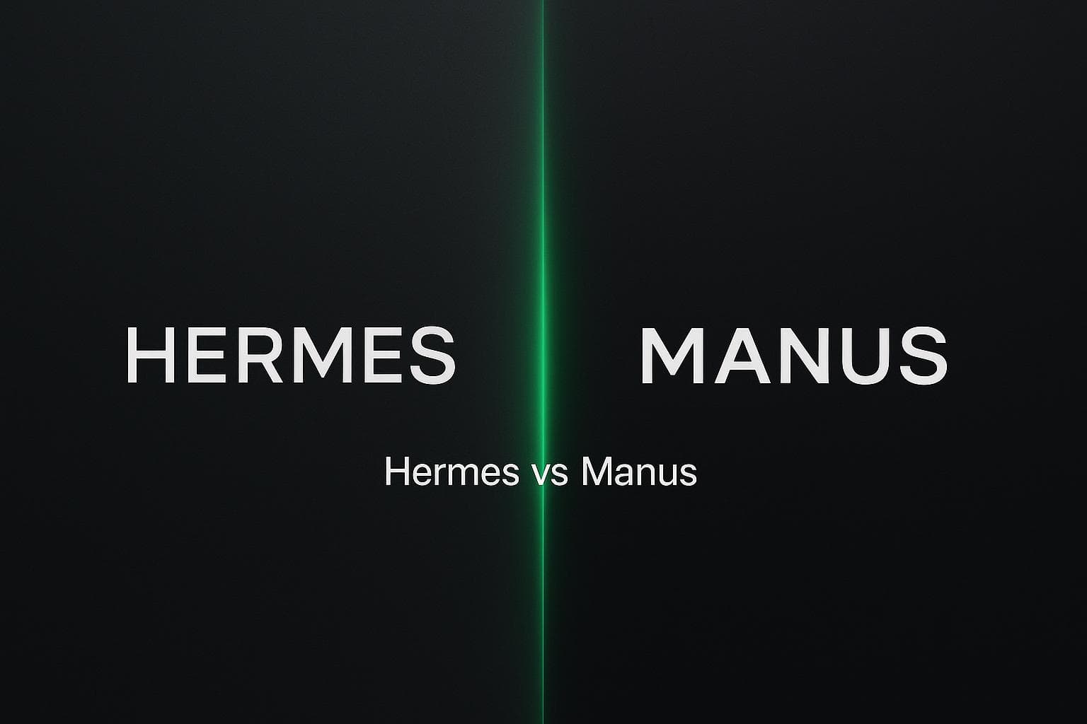 Hermes Agent 对比 Manus——深色背景分屏,左侧为开源自托管 AI 智能体,右侧为闭源云端自主智能体